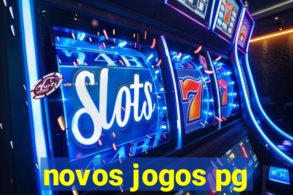 novos jogos pg